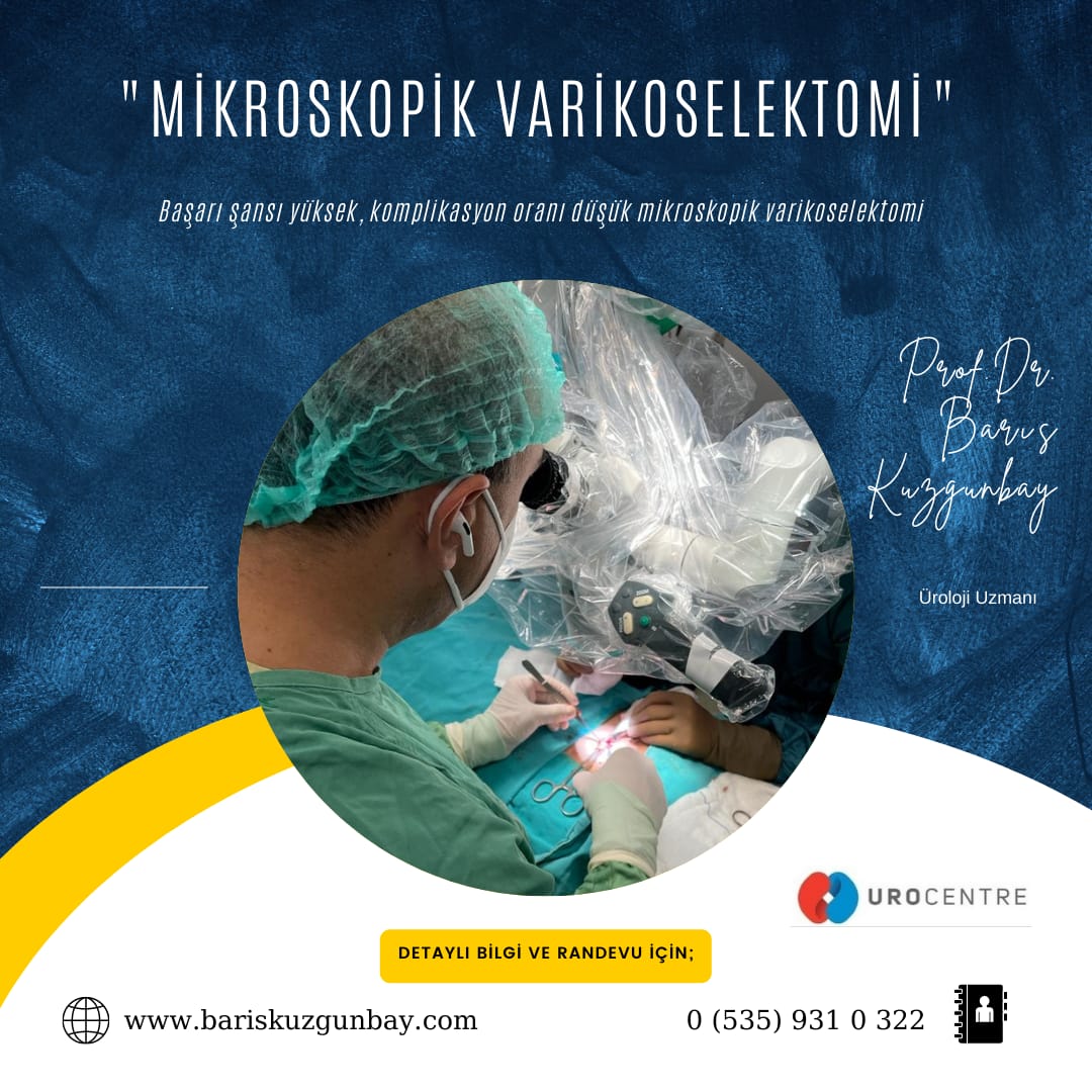 MİKROSKOPİK VARİKOSELEKTOMİ